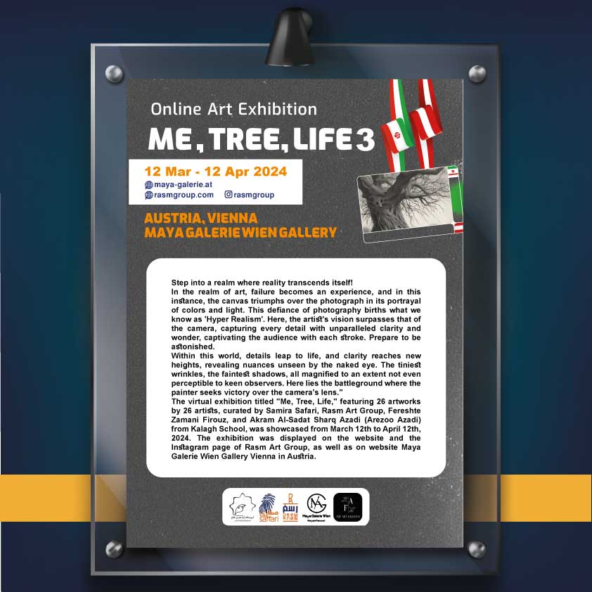 برپایی نمایشگاه بین المللی «من، درخت، زندگی 3» در اتریش 